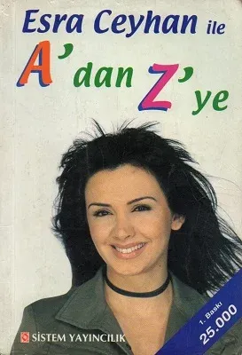 Esra Ceyhan İle A'dan Z'ye