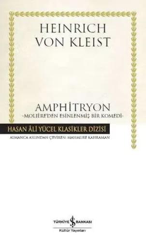 Amphitryon; Moliere'den Esinlenmiş Bir Komedi
