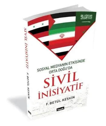 Sosyal Medyanın Etkisinde Orta Doğu'da Sivil İnisiyatif