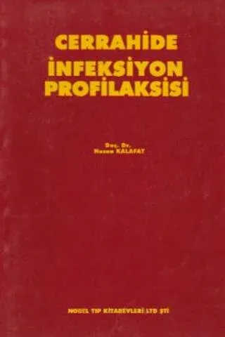 Cerrahide İnfeksiyon Profilaksisi
