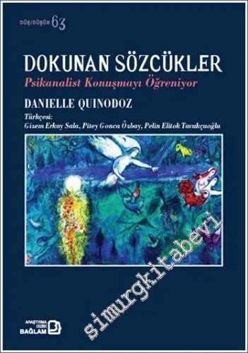 Dokunan Sözcükler : Psikanalist Konuşmayı Öğreniyor -        2022