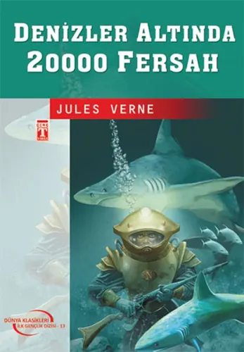 Denizler Altında 20000 Fersah (Gençlik Klasikleri)