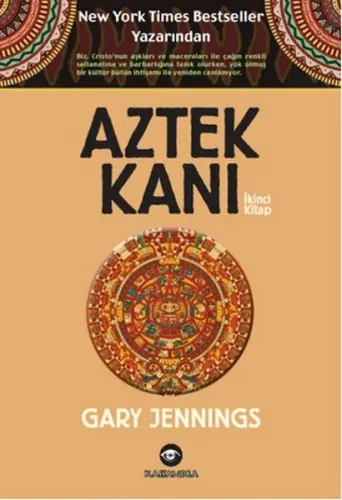 Aztek Kanı: İkinci Kitap