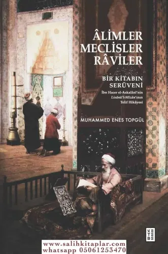 Alimler Meclisler Raviler Muhammed Enes Topgül