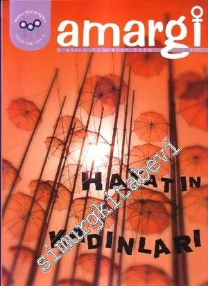 Amargi - Üç Aylık Feminist Dergi, Dosya: Hayatın Kadınları - Bahar 2009, Sayı: 12