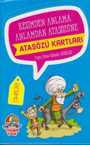 Atasözü Kartları-Resimden Anlama Anlamdan Atasözüne Cihan Bahadır Gürelik 9786056796289
