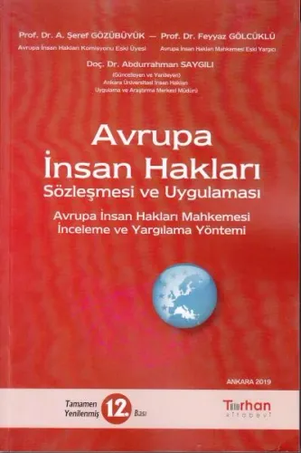 Avrupa İnsan Hakları Sözleşmesi ve Uygulaması