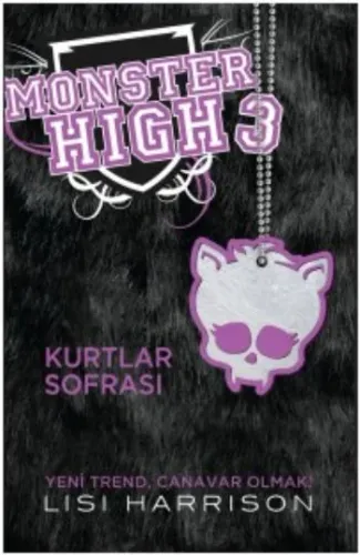 Monster High-3: Kurtlar Sofrası
