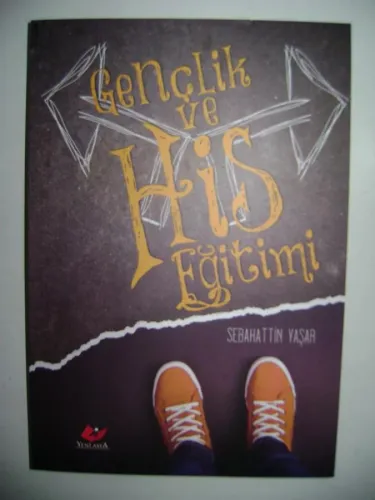 GENÇLİK VE HİS EĞİTİMİ