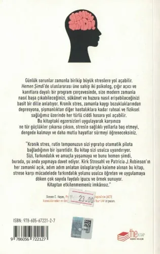 Hemen Şimdi! Farkındalığı ve Nörobilimi Kullanarak Stresi Yenin! Kirk 