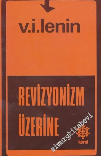 Revizyonizm Üzerine -