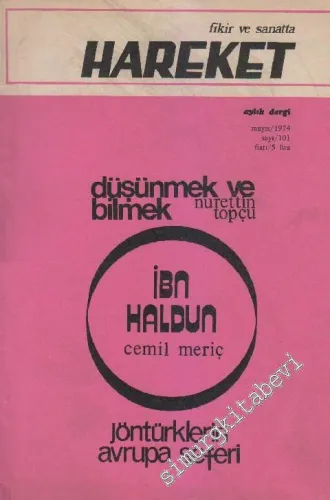 Fikir ve Sanatta Hareket Aylık Dergi - Sayı: 101       Mayıs