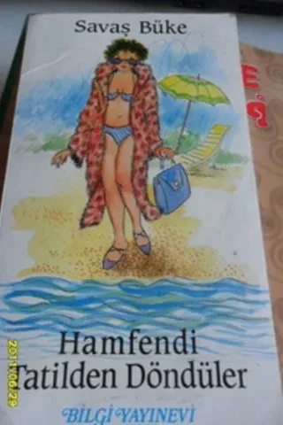 Hamfendi Tatilden Döndüler
