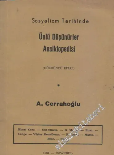 Sosyalizm Tarihinde Ünlü Düşünürler Ansiklopedisi (Dördüncü Kitap)