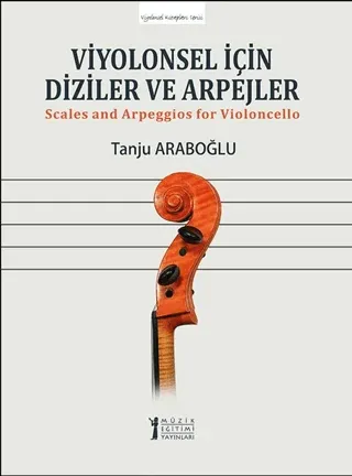 Viyolonsel İçin Diziler ve Arpejler
