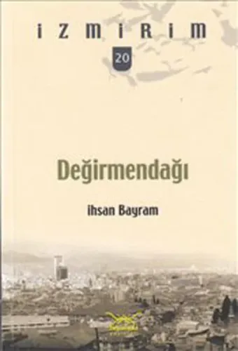 Değirmendağı
