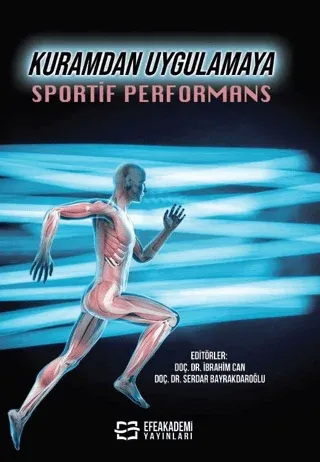 Kuramdan Uygulamaya Sportif Performans
