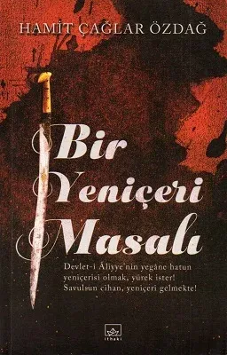 Bir Yeniçeri Masalı