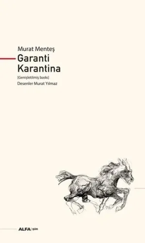 Garanti Karantina; (Genişletilmiş Baskı)