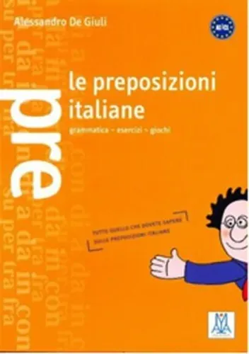 Le Preposizioni Italiane