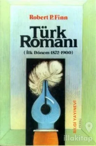 Türk Romanı  (İlk Dönem 1872-1900)