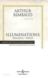 Illuminations (Ciltli)