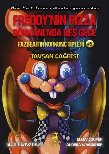 Fazbear'ın Korkunç Tipleri 5 - Tavşan Çağrısı - Olimpos Yayınları Kita