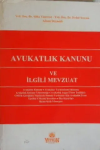 Avukatlık Kanunu ve İlgili Mevzuat