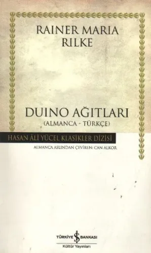 Duino Ağıtlar Almanca Türkçe-Ciltsiz Rainer Maria Rilke Duino Ağıtlar Almanca Türkçe-Ciltsiz Rainer Maria Rilke