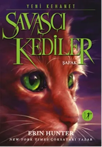 Savaşçı Kediler - Şafak; Yeni Kehanet