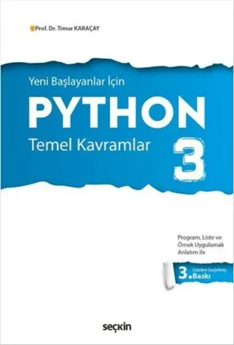 Yeni Başlayanlar için Python 3; Temel Kavramlar