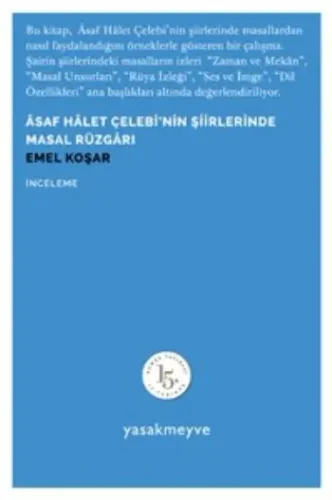 Asaf Halet Çelebinin Şiirlerinde Masal Rüzgarı