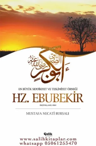 En Büyük Sıddîkıyet ve Teslimiyet Örneği