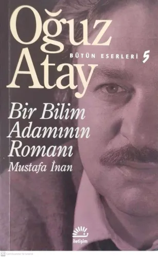 Bir Bilim Adamının Romanı / Bütün Eserleri 5