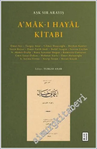 A’mak-ı Hayal Kitabı : Aşk Sır Arayış -