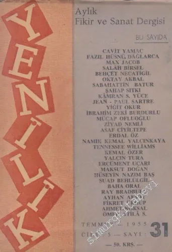 Yenilik Aylık Fikir ve Sanat Dergisi - Sayı: 31  Cilt : 5    Temmuz 1955