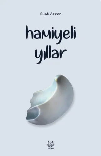Hamiyeli Yıllar