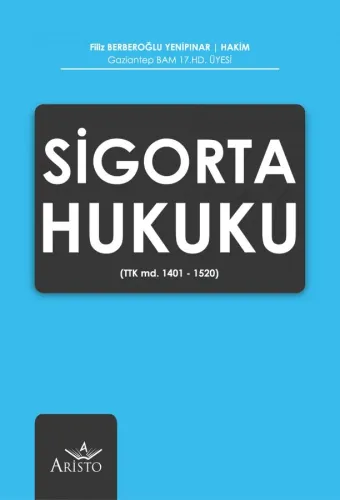 Sigorta Hukuku Aristo Yayınevi Filiz Berberoğlu Yenipınar