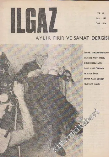 Ilgaz Aylık Fikir ve Sanat Dergisi - Sayı: 148    13  Ocak