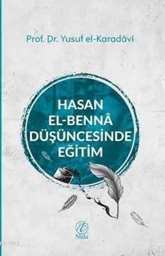 Hasan el-Benna Düşüncesinde Eğitim
