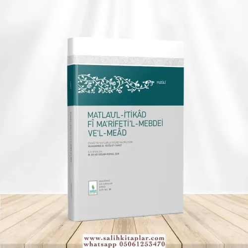 Matlau'l-İtikâd fî Ma'rifeti'l-Mebdei ve'l-Meâd