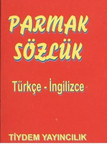 Parmak Sözlük (Türkçe-İngilizce)