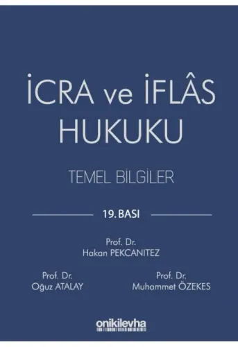 İcra ve İflas Hukuku Temel Bilgiler