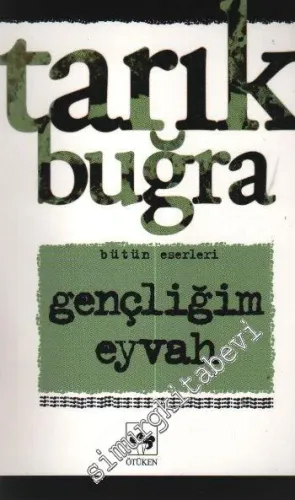 Gençliğim Eyvah -