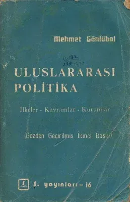 Uluslararası Politika İlkeler Kavramlar Kurumlar