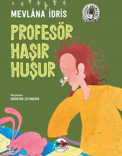 Profesör Haşır Huşur CİLTLİ Mevlâna İdris