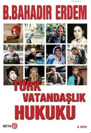 Türk Vatandaşlık Hukuku Bahadır Erdem
