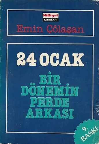 24 Ocak Bir Dönemin Perde Arkası
