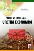 Teorik ve Uygulamalı Üretim Ekonomisi 1