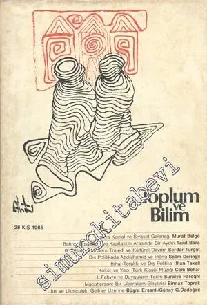 Toplum ve Bilim - Üç Aylık Dergi - Sayı: 28      Kış